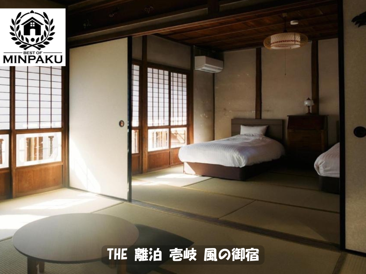 THE 離泊 壱岐 風の御宿