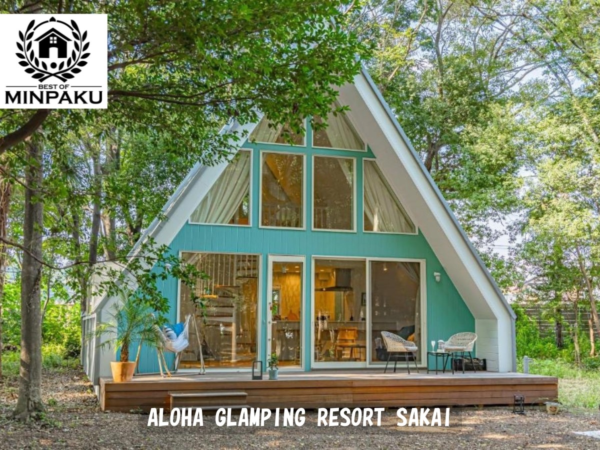 ALOHA GLAMPING RESORT SAKAI